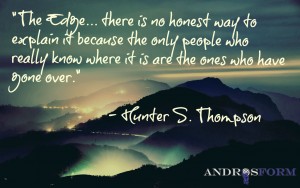 the-edge-hunter-s-thompson-quote