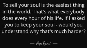 sell-soul-easy-ayn-rand